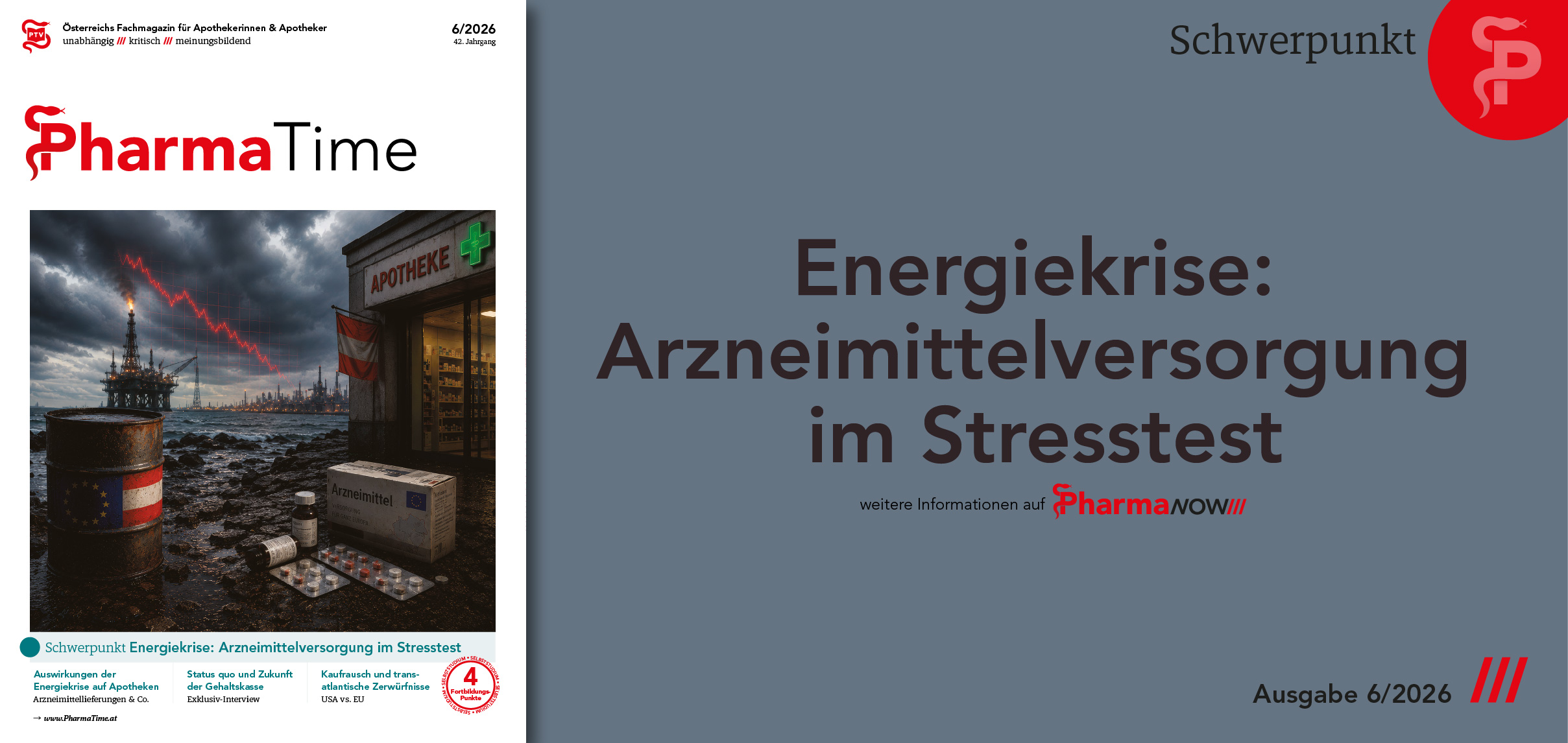 PharmaTime 6/2026: Energiekrise – Arzneimittelversorgung im Stresstest