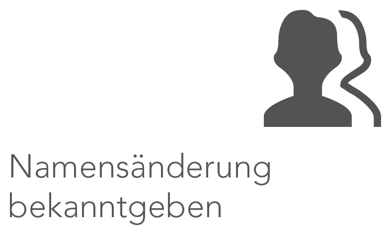 Namensänderung bekanntgeben
